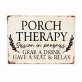 Porch Therapy Metal Sign